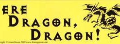 Here Dragon, Dragon!